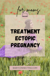 Treatment of ectopic pregnancy 