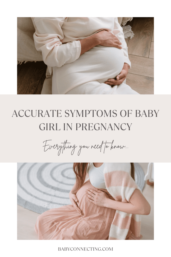 Accurate symptoms of Baby Girl in Pregnancy