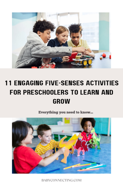 11 Engaging Five-Senses Activities for Preschoolers to Learn and Grow