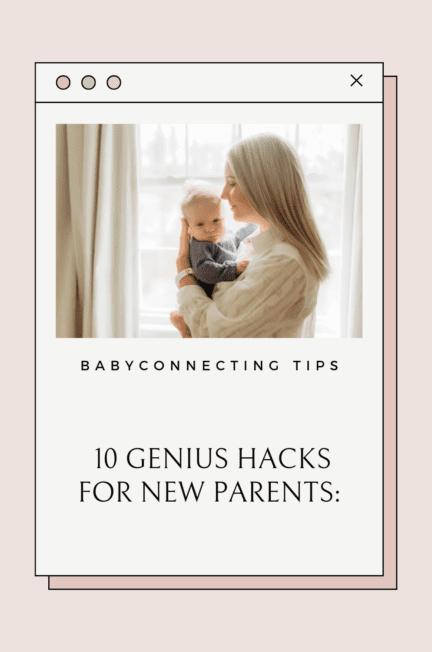 10 Genius Hacks for New Parents: