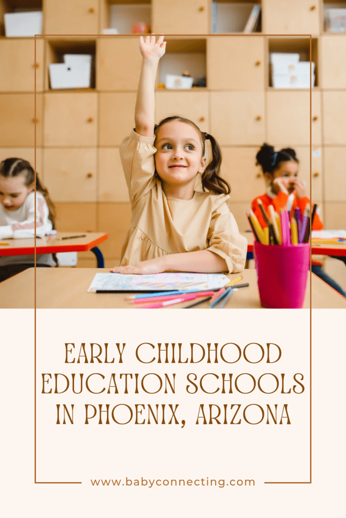 early childhood education schools in Phoenix