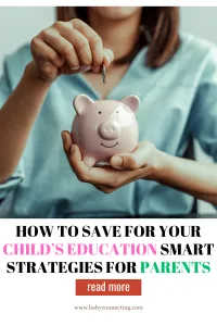 How to Save for Your Childâ€™s Education
