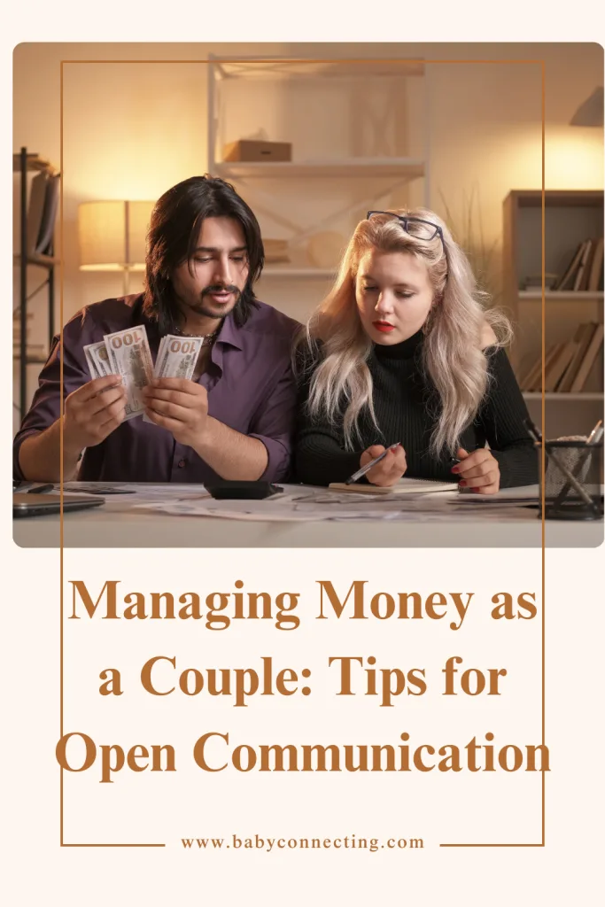 Managing Money as a Couple: Tips for Open Communication