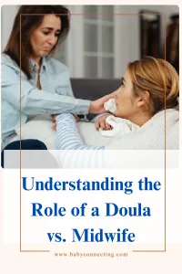 Understanding the Role of a Doula vs. Midwife