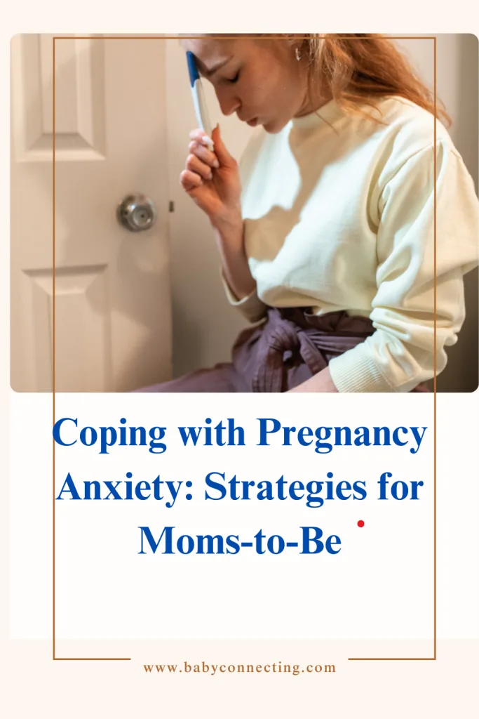 Coping with Pregnancy Anxiety: Strategies for Moms-to-Be