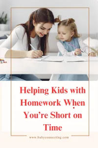 Helping Kids with Homework When Youâ€™re Short on Time