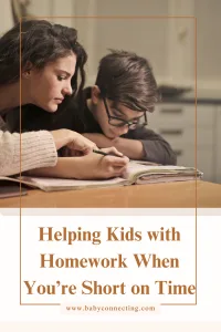 Helping Kids with Homework When Youâ€™re Short on Time